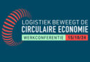 15 oktober 2024: Logistiek Beweegt de Circulaire Economie